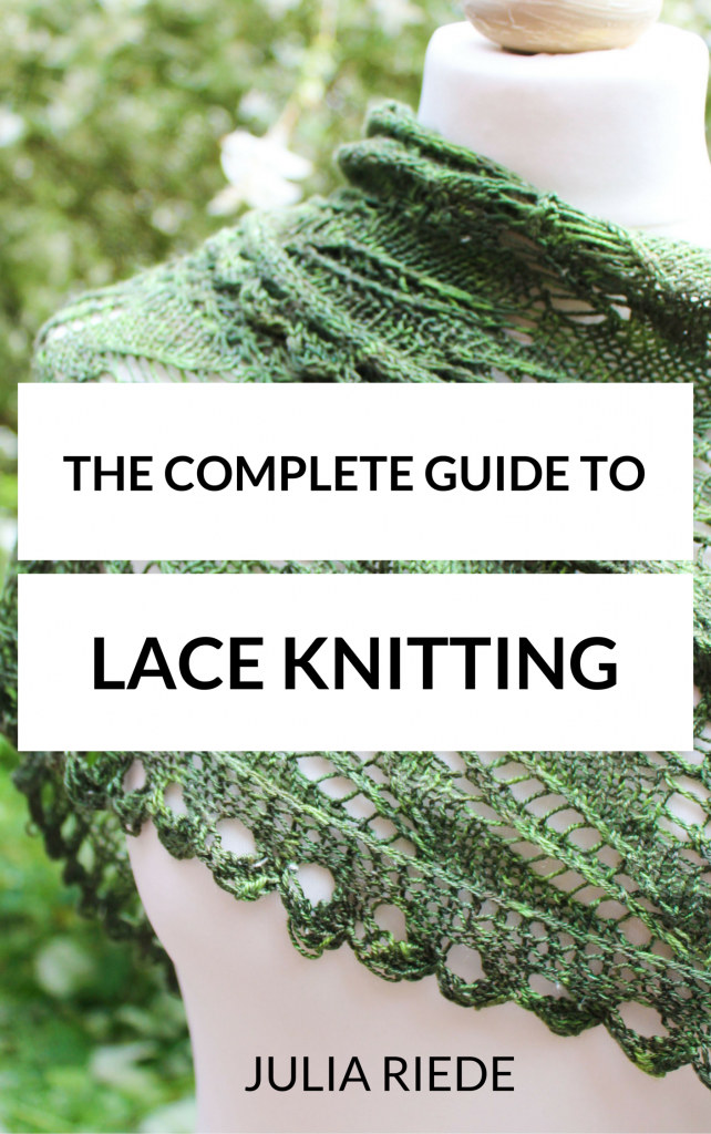 The Complete Guide to Lace Knitting
