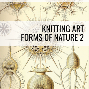 Knitting Art Forms of Nature 2